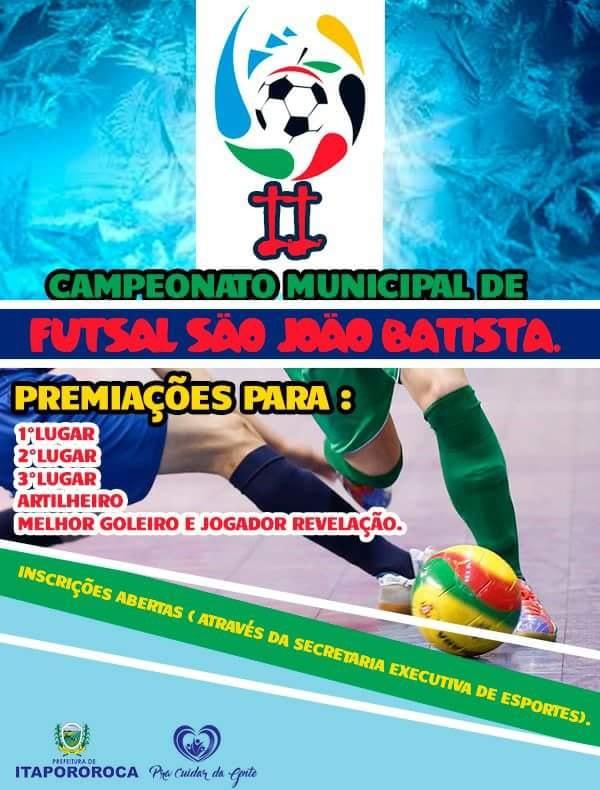 II grande Campeonato de Futsal ” São João Batista