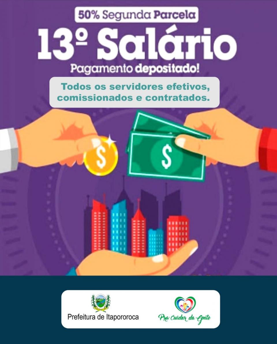 Pagamento da segunda parcela do 13º salário aos servidores da Prefeitura Municipal de Itapororoca-PB