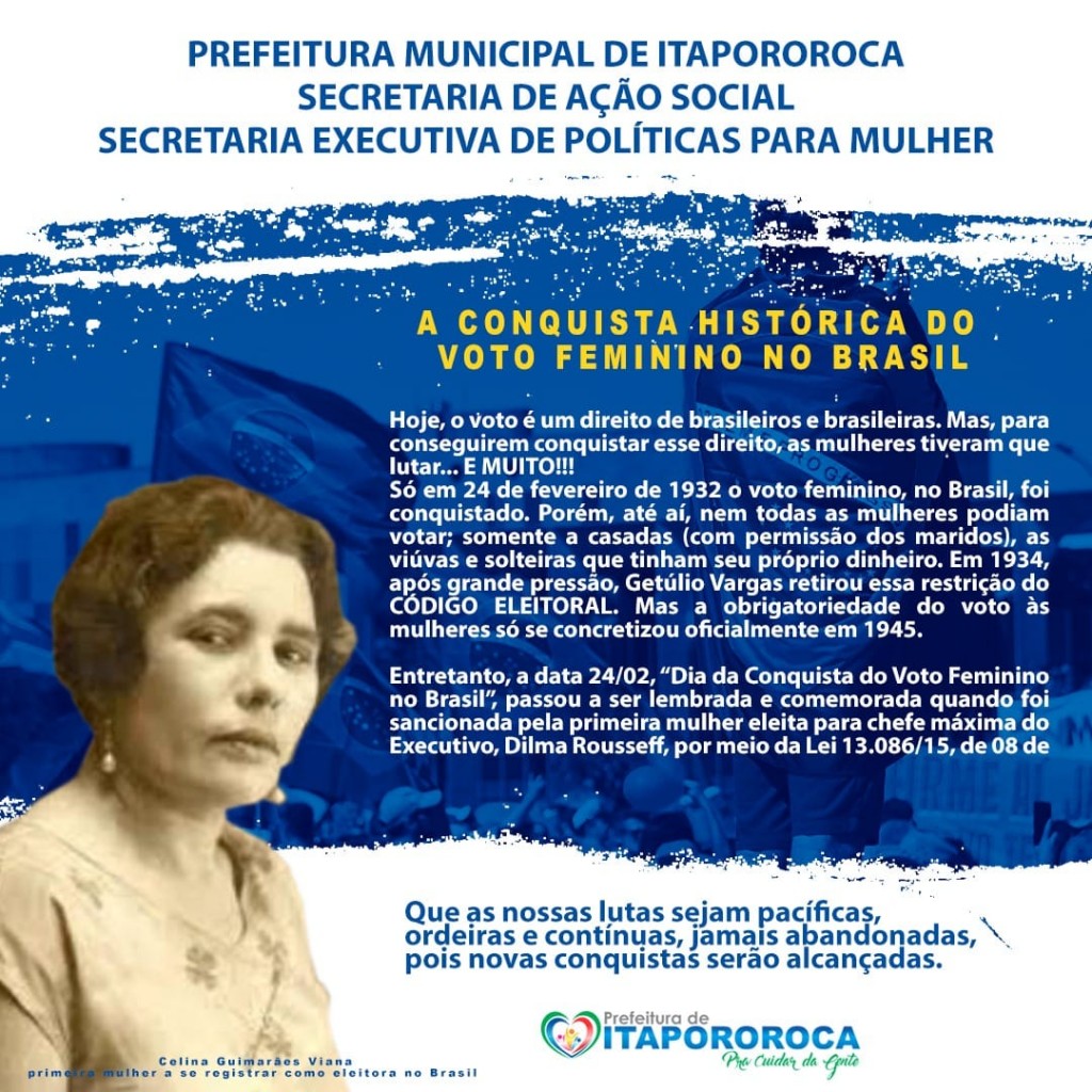 Dia 24 de Fevereiro " A Conquista Histórica do Voto Feminino no Brasil".